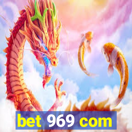 bet 969 com